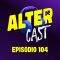 #104 AlterCast -  Gestão de Pessoas: bate-papo com os diretores da Alterdata, parte 2